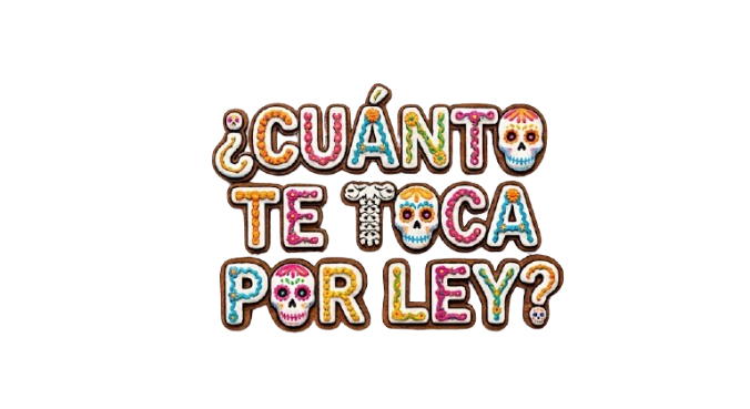 ¿Cuánto te toca por ley?